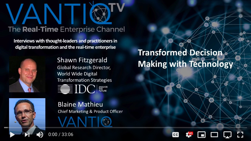 VANTIQ TV-guest speaker Shawn Fitzgerald Global Research Director at IDC, transformed decision making with technology